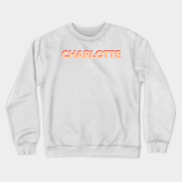 Charlotte Crewneck Sweatshirt by ampp